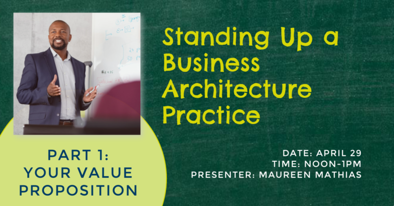 Cover the basics that must be established before even starting to think about a formal business architecture practice.