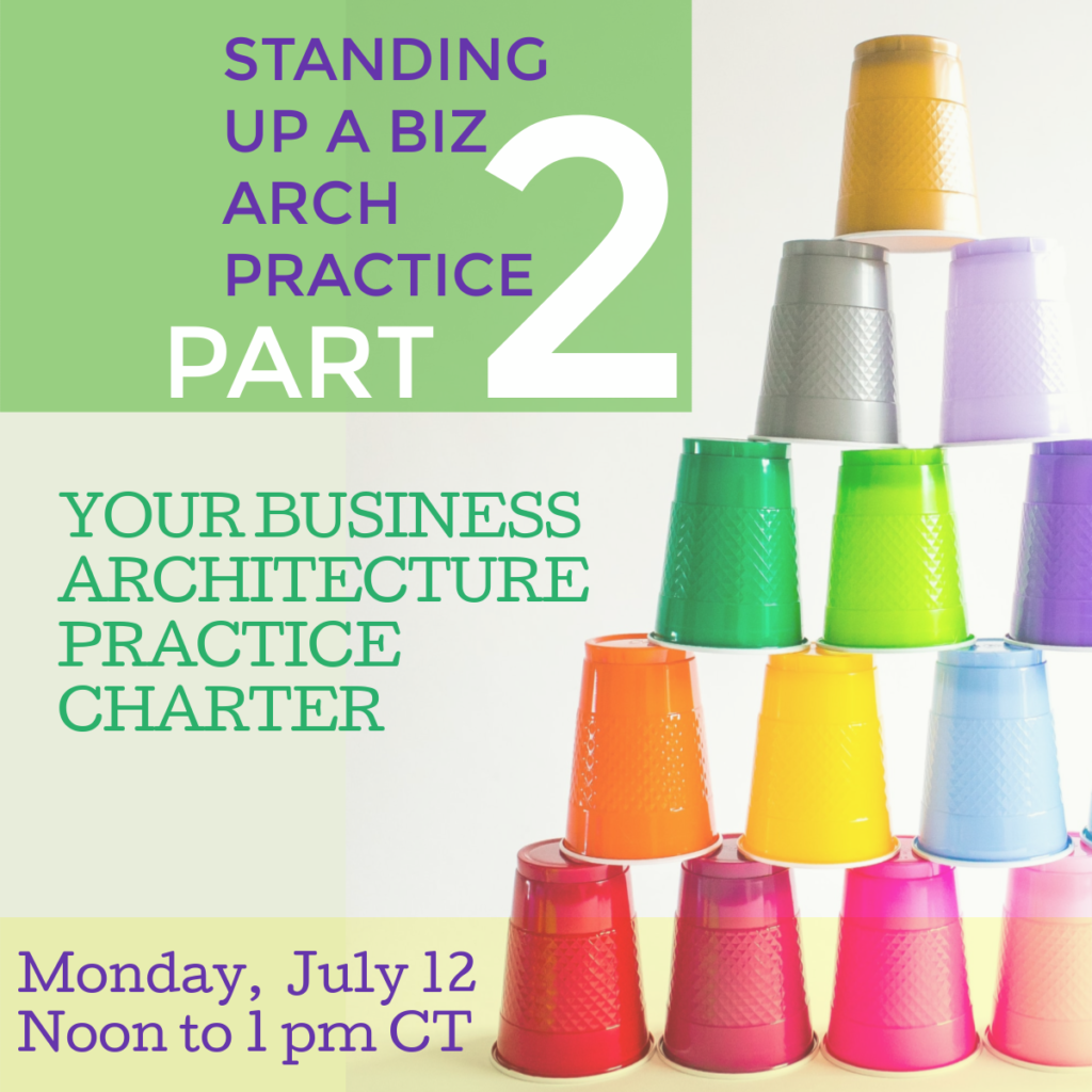 Learn how to stand up a business architecture practice within an organization.