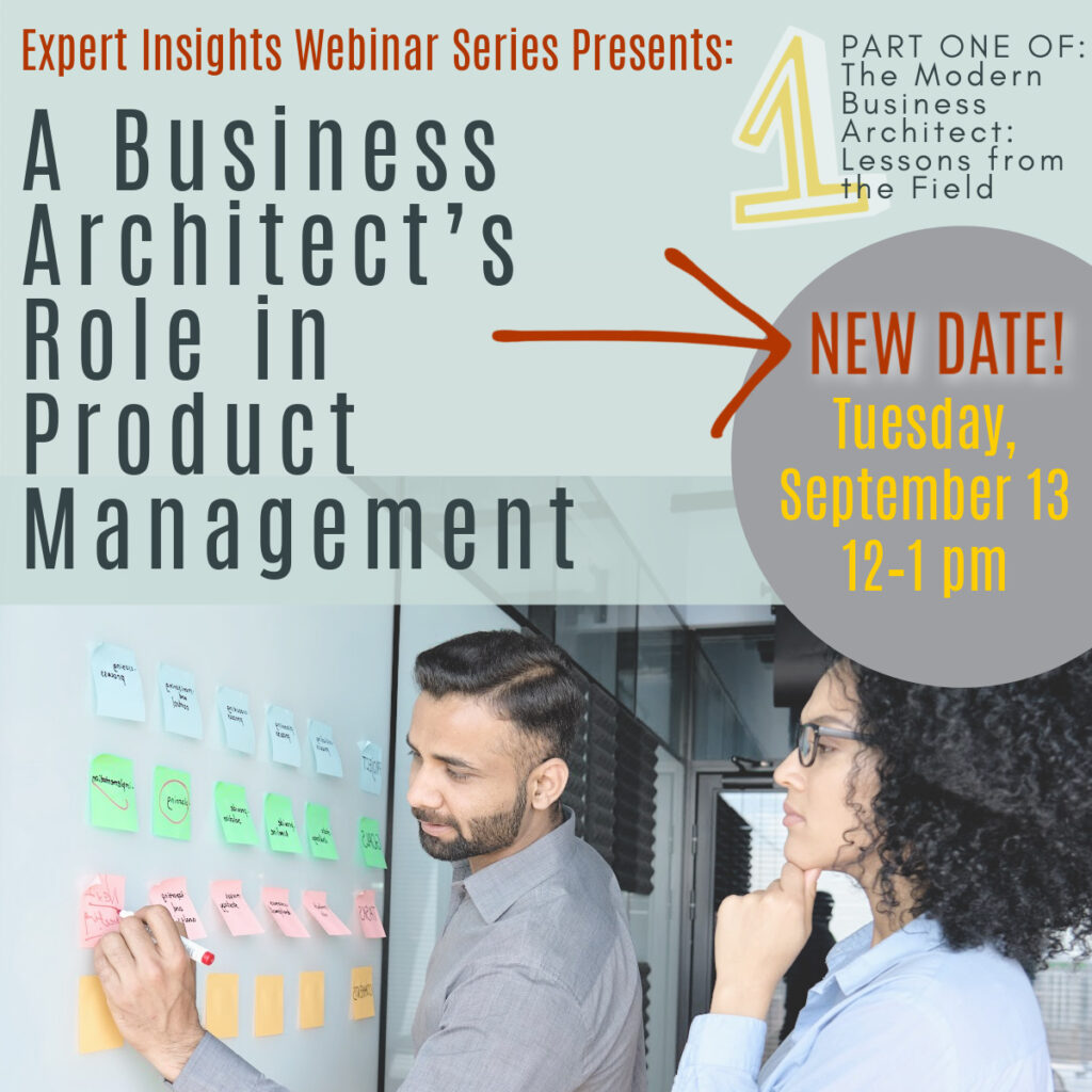 Learn more about how product managers can use business architecture in their roles.