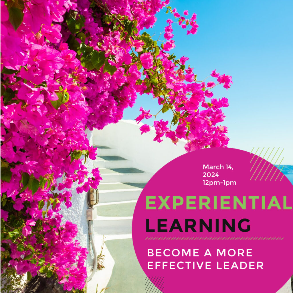 Explore experiential learning, a tool that leaders can use to build the skillsets of their team and connect learning directly to work application.